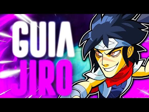 BRAWLHALLA GUÍA JIRO