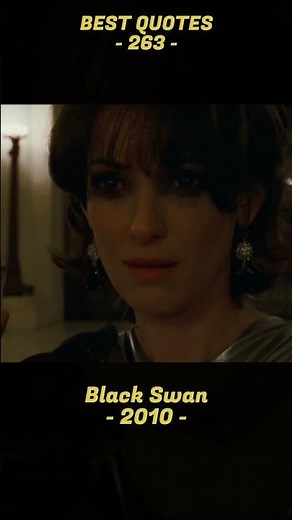 BEST QUOTE #263. Black Swan #movieclips #bestquotes #moviequotes
