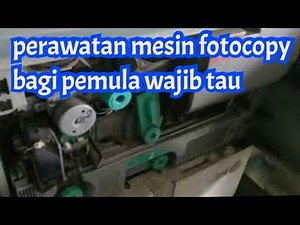 cara mudah perawatan mesin fotocopy supaya awet