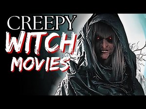10 WITCH Horror Movies That Cast a Haunting Spell
