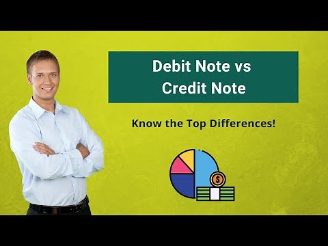 Debit Note vs Credit Note - Top Differences You Must Know