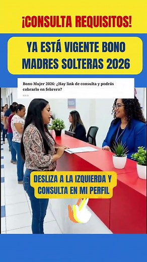 Bono Madre Soltera 2026: Acceso y Beneficios
