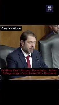 Wildfires Don’t Respect Boundaries,’ Ruben Gallego Urges Coordinated Fire Response #shorts #wildfire