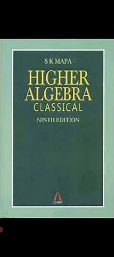 Classical algebra by sk mapa full book solutions pdf download/Higher Algebra/math series