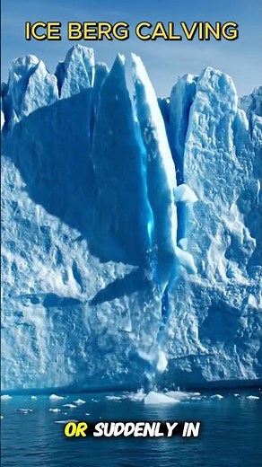 Iceberg Calving | A Powerful Natural Process