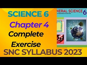Class 6 Science Chapter 4 - Question Answer - 6th Class General Science Chapter 4 Exercise SNC 2023