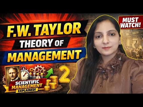 Taylor's Scientific Management Theory | SCIENTIFIC PRINCIPLES OF MANAGEMENT | Commerce With Dr Neha