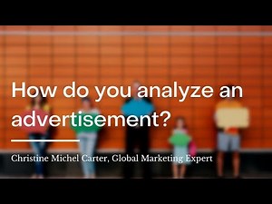 How to Analyze an Advertisement