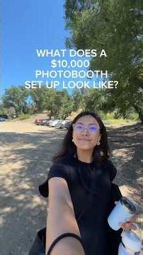 $10,000 PHOTOBOOTH SET UP