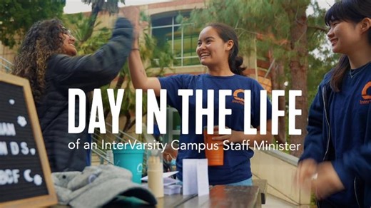Day in the Life of an InterVarsity Campus Staff | InterVarsity Christian Fellowship/USA