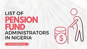 Top 7 Pension Fund Administrators In Nigeria (2026)