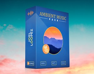 Ambient Music Pack by Joel Loopez