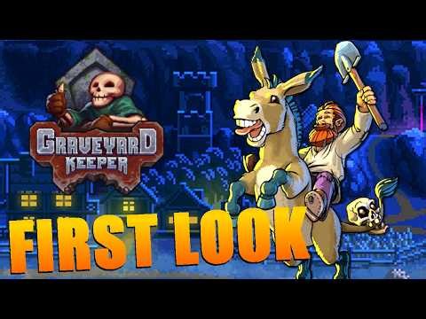 Graveyard Keeper - Gameplay