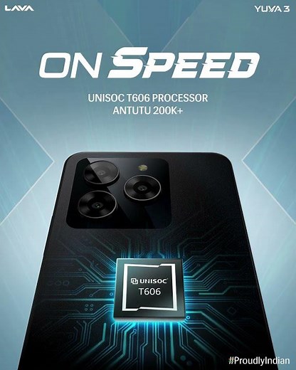 No lag on speed with Yuva 3's UNISOC T606 Processor