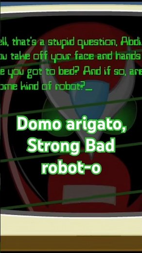 Domo arigato, Strong Bad robot-o #funny #shorts #strongbad