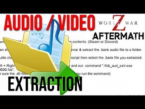 How to Extract Audio & Video from World War Z Game (.bank file extractor)