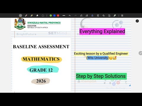 2026 KZN Grade 12 Mathematics Baseline Test | Memo & Walkthrough | iCampSA