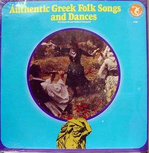 The Royal Greek Festival Company - Authentic Greek Folk Songs And Dances