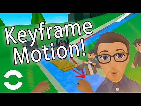 Keyframe Motion in Horizon Worlds! (Script Tutorial)