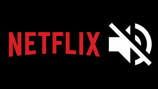Why Is My Netflix So Quiet? Here's how to fix it