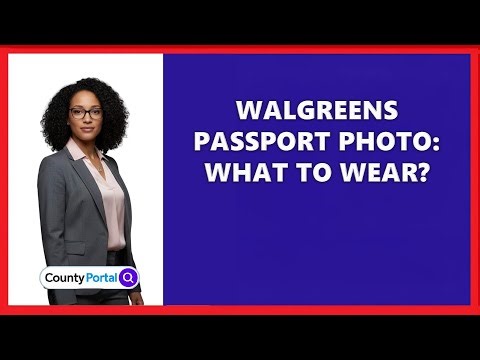 Walgreens Passport Photo: What To Wear?