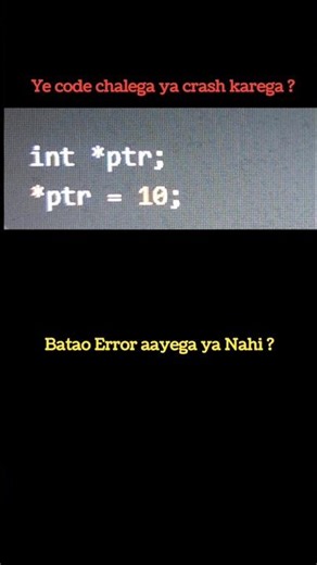 Will This Code Crash ? 🤯 C Programming Trick | Most Beginners Can't Answer This 😳 #shorts #pointer