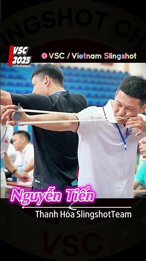 TIEN NGUYEN - SLINGSHOT TEAM THANH HOA AT THE VSC RUBBER SLINGSHOT TOURNAMENT | #rubberslingshot ...