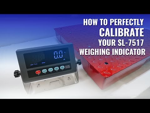 SL-7517 Weighing Indicator Calibration Guide | SellEton Scales