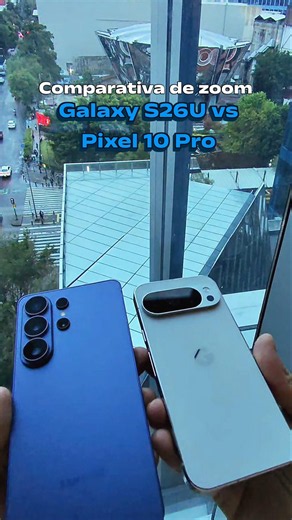 Zoom Test 🔭 ¿Quién lo hizo mejor? 🔥🤔 #GalaxyS26Ultra #Pixel10Pro #Samsung #tech