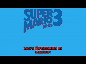 Super Mario Bros. 3 100% Speedrun in 1:12:33!