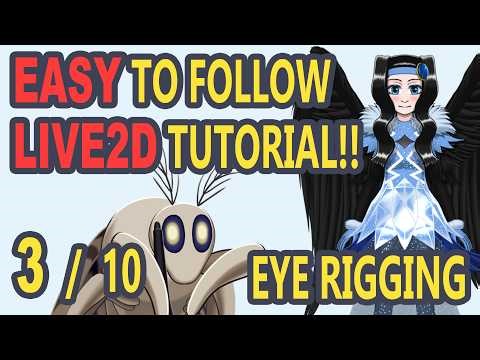 LIVE2D Tutorial 3: EYE TOGGLES