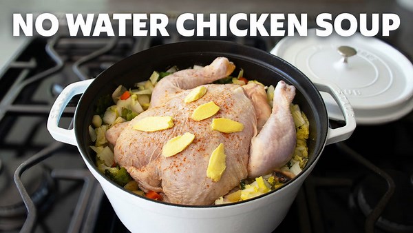 How to make no water chicken soup