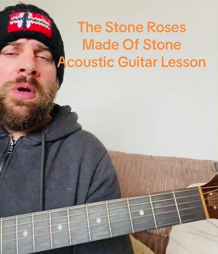 Learn to Play The Stone Roses Made Of Stone on Acoustic Guitar