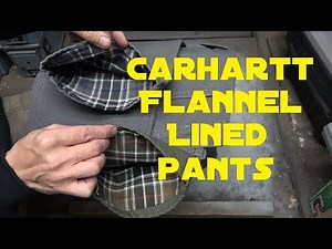 Carhartt Flannel Lined Pants Unboxing And Review