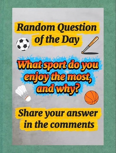 What’s Your Favorite Sport? 🏆 #Sports #Question #JustForFun