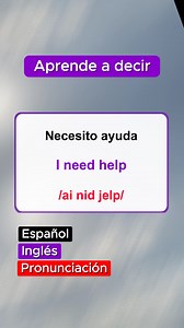 Aprende a decir "Necesito ayuda" en ingles #inglessinbarreras #inglesparatodos #inglesrapido #inglesfacil #aprendeingles #inglesdesdecero #learnenglish #ingles #inglesdesdecasa #inglesfacilyrapido #inglesbasico | Inglés nativo