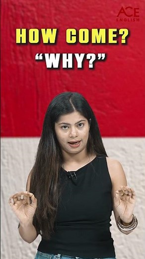 Learn English: How to Use "How Come?" Correctly #shorts #learnenglish