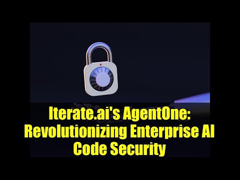 Iterate.ai's AgentOne: Revolutionizing Enterprise AI Code Security