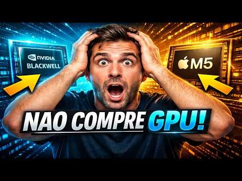 NVIDIA Blackwell vs Apple M5: Você Realmente Sabe Qual a Melhor para IA?