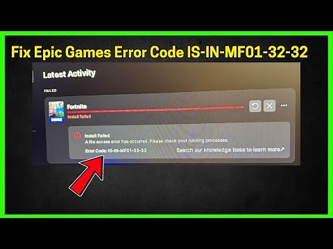 Epic Games Error Code IS-IN-MF01-32-32 (Quick fix)