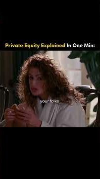 Private Equity Explained In One Minute