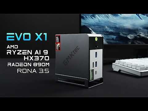 A Powerful Ryzen HX370 Mini Gaming PC! GMKtec EVO X1 First Look