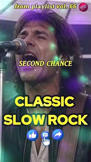 SHORTS - SECOND CHANCE 3 | PLAYLIST CLASSIC SLOW ROCK 66 - SOFT ROCK BALLADS - LOVE SONGS