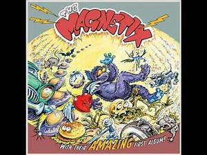 The Magnetix - Gone Gone Crazy