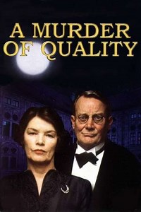 A Murder of Quality - Movie