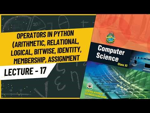 Operators in Python | Types of Operator | Class 11 Computer Science | CBSE
