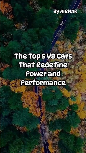 The Top 5 V8 Cars That Redefine Power and Performance