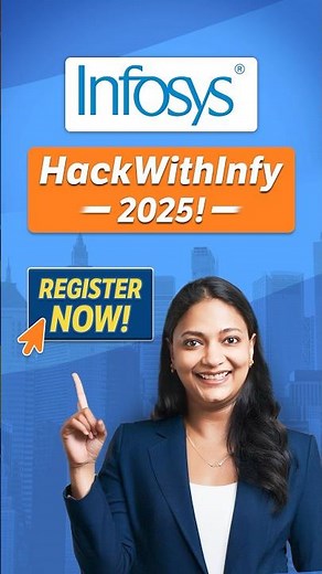 Infosys HackWithInfy 2025 is Here! GET READY