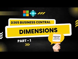 Dimensions in Dynamics 365 Business Central (NAV) - Part 1 | Session - 25 | Hindi