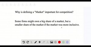 SOLVED:Why can it be difficult to decide what a “market” is for purposes of measuring competition?